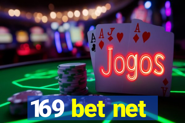 169 bet net